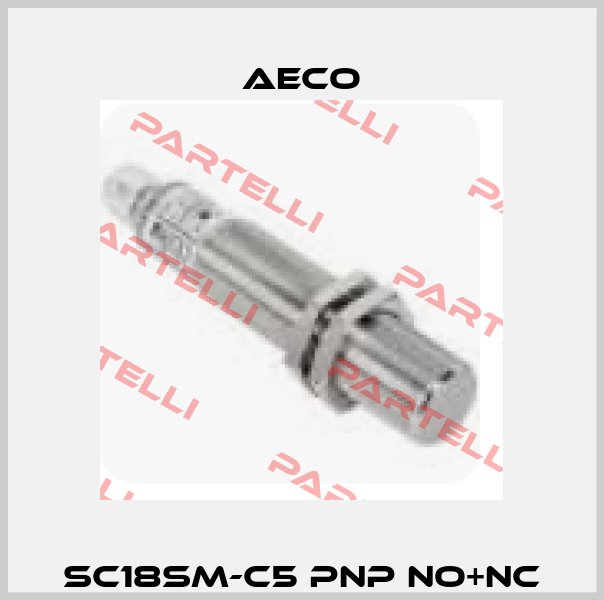 SC18SM-C5 PNP NO+NC Aeco