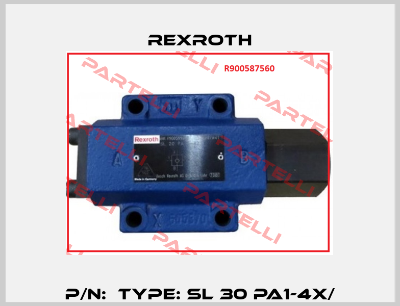 P/N:  Type: SL 30 PA1-4X/ Rexroth