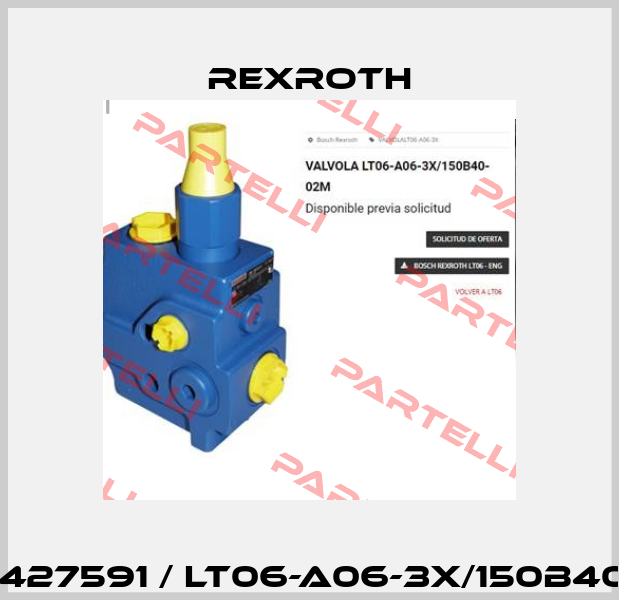 R900427591 / LT06-A06-3X/150B40-02M Rexroth