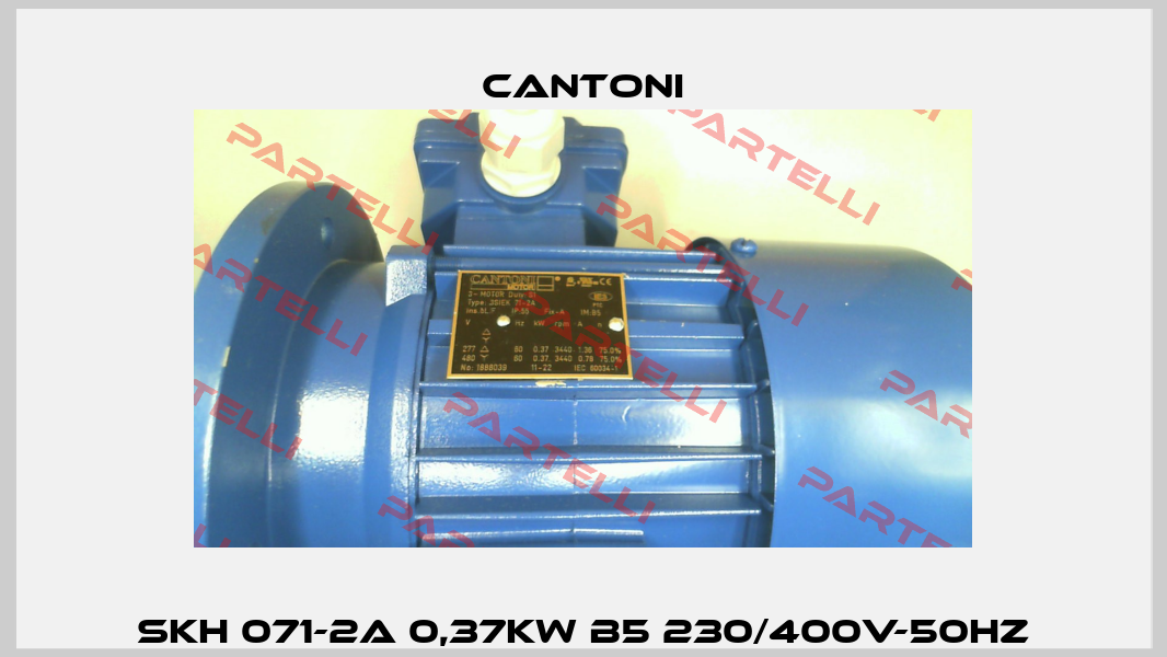 SKH 071-2A 0,37kW B5 230/400V-50Hz Cantoni