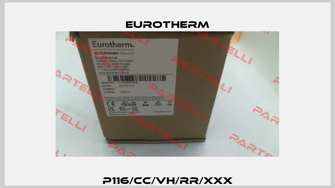 P116/CC/VH/RR/XXX Eurotherm