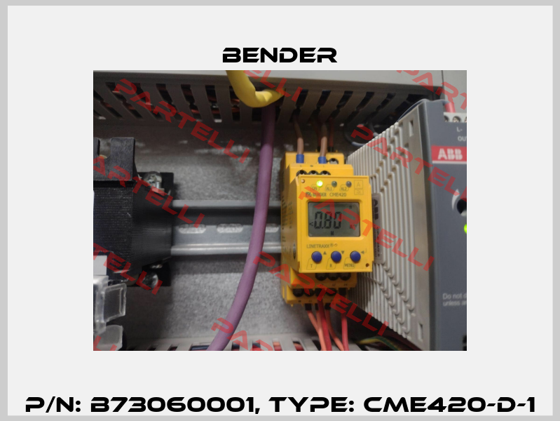 p/n: B73060001, Type: CME420-D-1 Bender