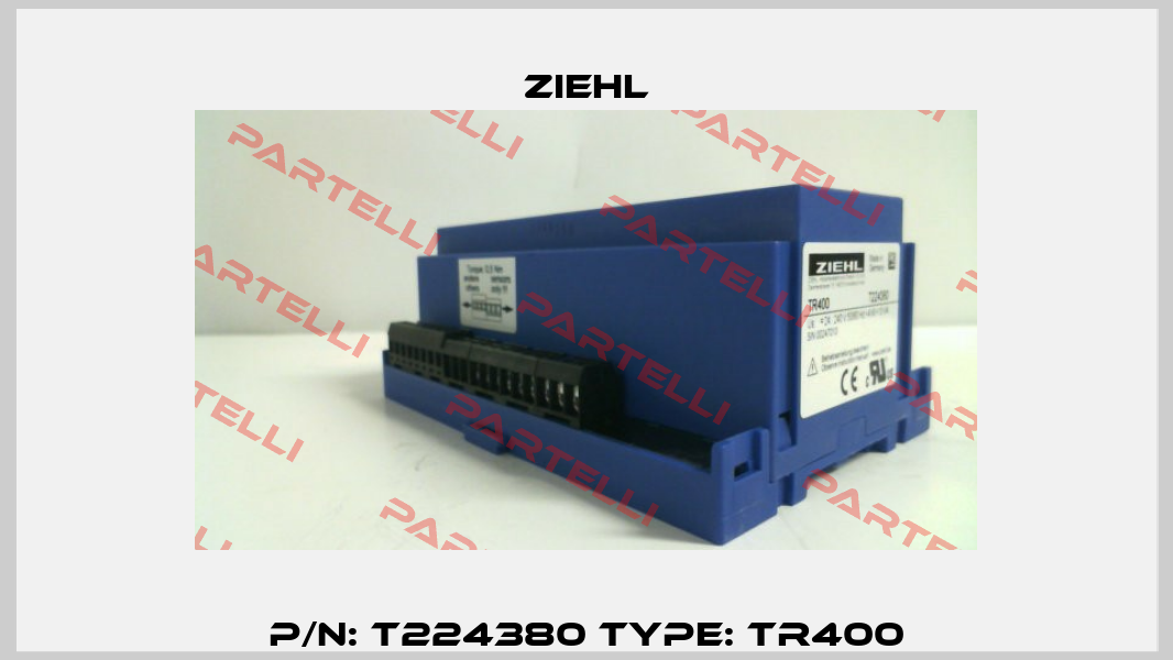P/N: T224380 Type: TR400 Ziehl