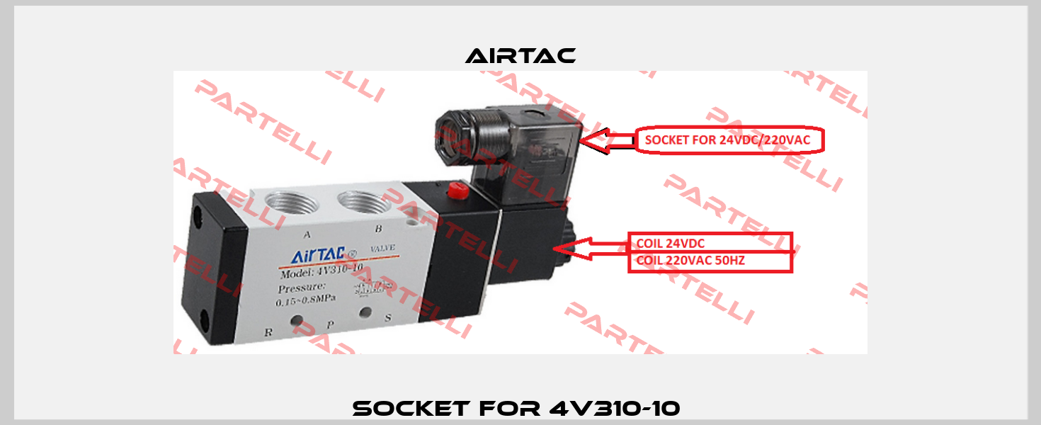 SOCKET FOR 4V310-10  Airtac