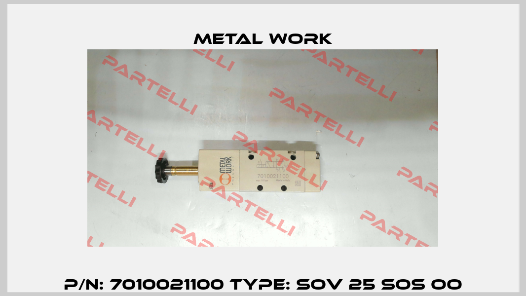 P/N: 7010021100 Type: SOV 25 SOS OO Metal Work